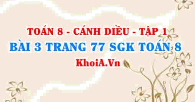 Bài 3 trang 77 SGK Toán 8 tập 1 Cánh Diều